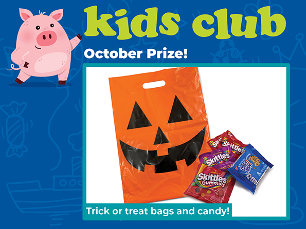 Kid's Club October Prize of a bag and candy